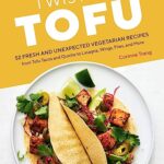 Twist on Tofu