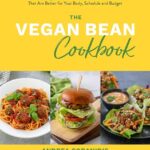 The Vegan Bean Cookbook