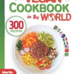 The Vegan Cookbook from around the World