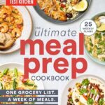 The Ultimate Meal-Prep Cookbook