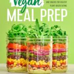 Vegan Meal Prep